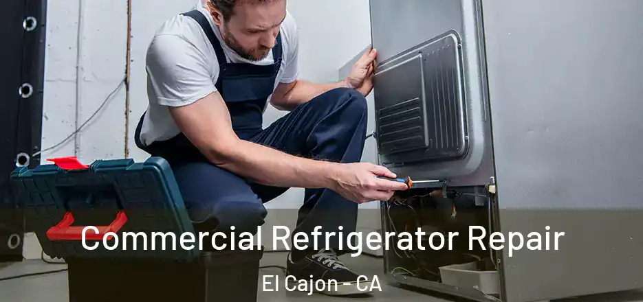  Commercial Refrigerator Repair El Cajon - CA