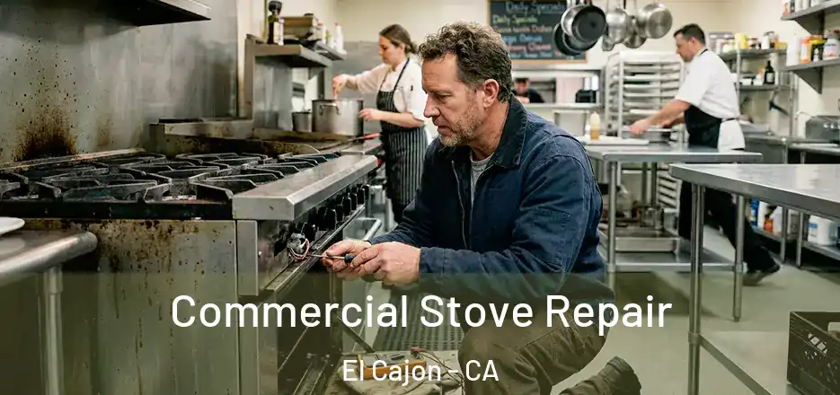  Commercial Stove Repair El Cajon - CA