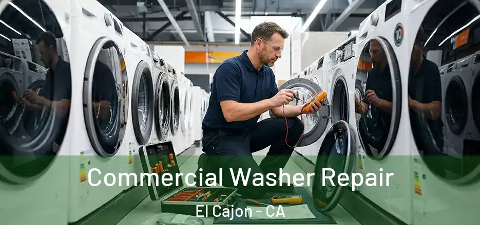  Commercial Washer Repair El Cajon - CA
