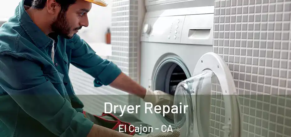 Dryer Repair El Cajon - CA