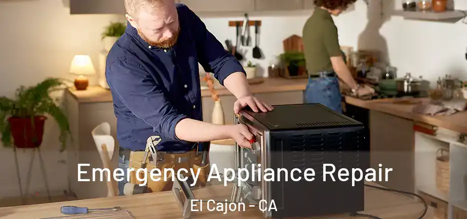 Emergency Appliance Repair El Cajon - CA