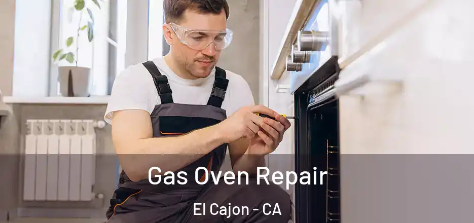  Gas Oven Repair El Cajon - CA