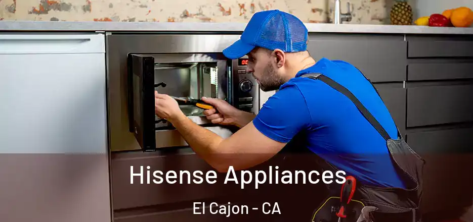  Hisense Appliances El Cajon - CA