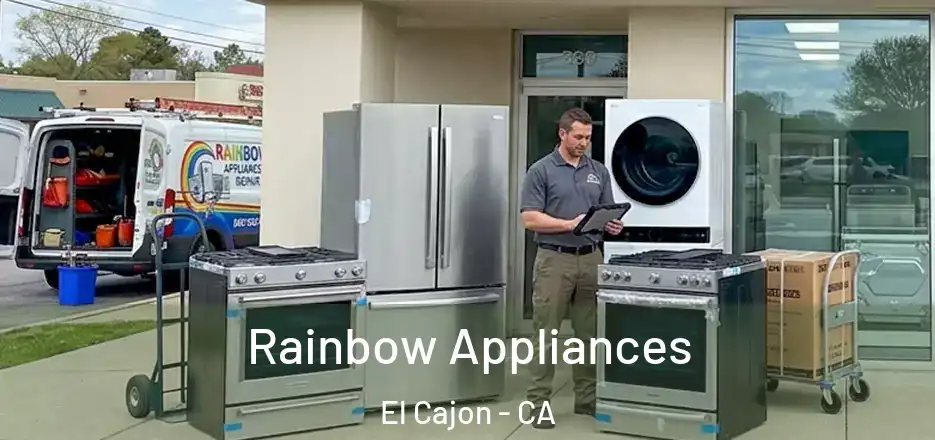 Rainbow Appliances El Cajon - CA